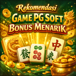 game PG Soft bonus menarik Mahjong Ways 2